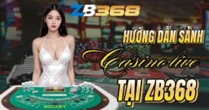 Hướng Dẫn Sảnh Casino Live: Baccarat, Roulette, Sicbo