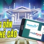 Nạp Tiền Qua Thẻ Cào Điện Thoại – Nhanh Và Tiện Lợi