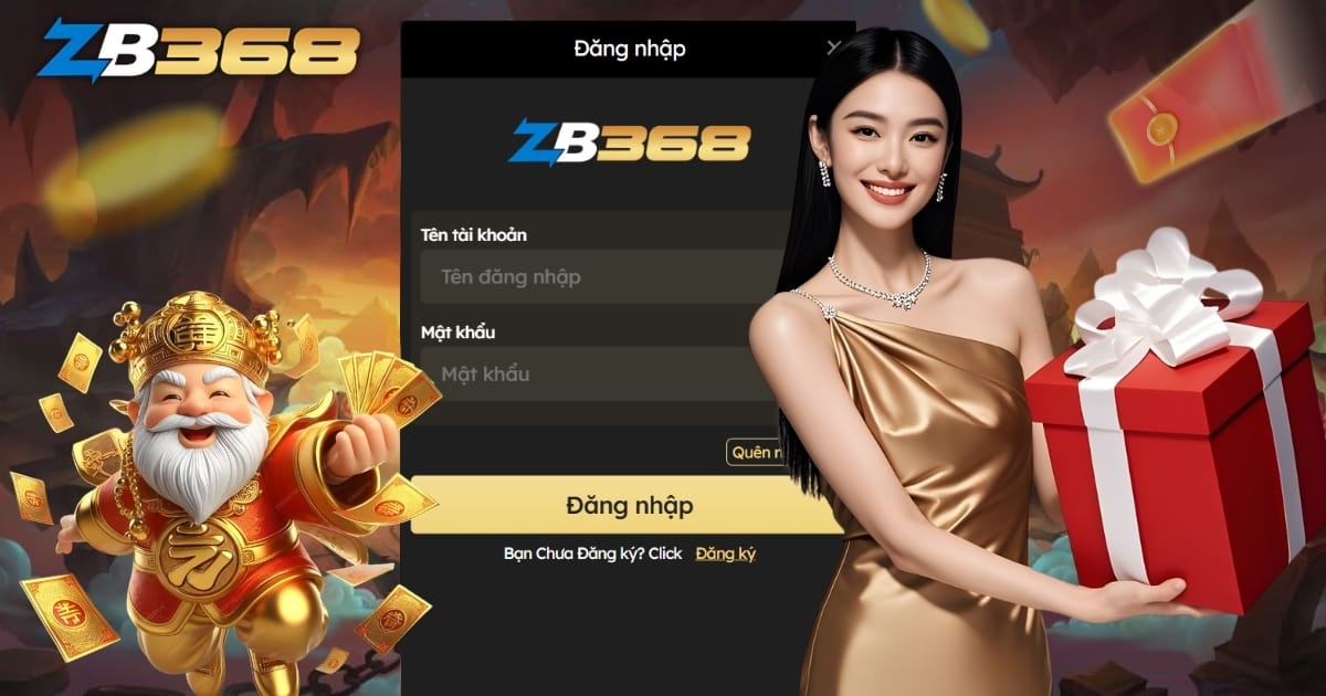 Cách Đăng Nhập ZB368 An Toàn